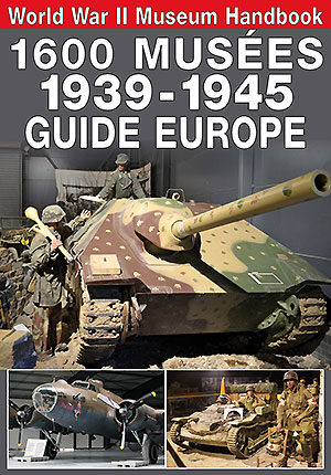 1939-1945 1600 Musées Europe